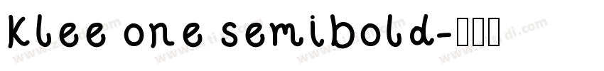 klee one semibold字体转换